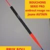 LOT 5 FLOTTEURS BOUCHONS SERIE PRO Embout Rouge Ou Jaune AUTAIN 0.60 GR L 13 CMS LOT 15