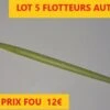 LOT 5 FLOTTEURS AUTAIN BAZZERIA Embout Rouge Ou Jaune Fluo 4X14 Lot 25 -Shakespeare Boutique 00002 LOT 5 FLOTTEURS AUTAIN BAZZERIA embout rouge ou jaune fluo 4X14 lot 25